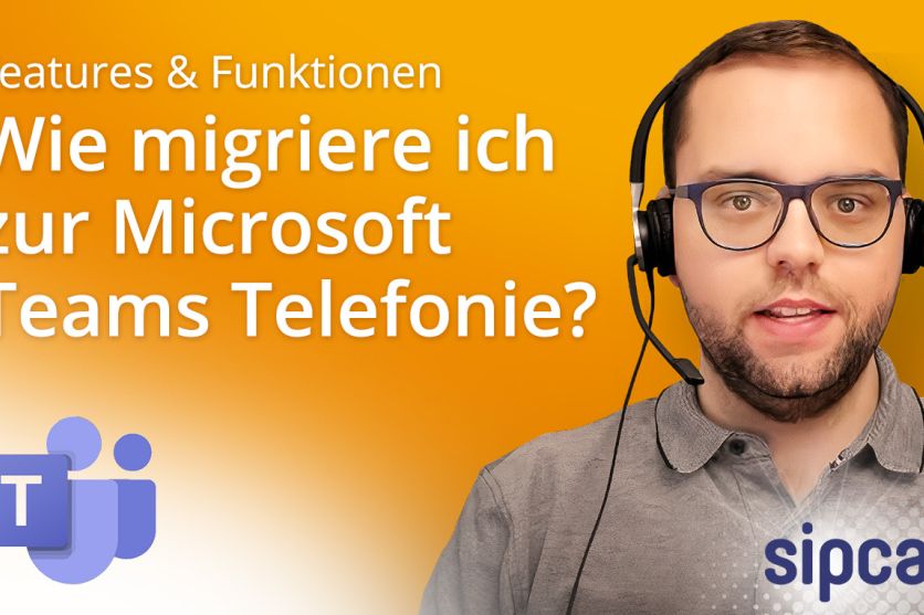 Migration zur Microsoft Teams-Telefonie in 3 Schritten