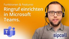 Ringruf einrichten Microsoft Teams-Telefonie